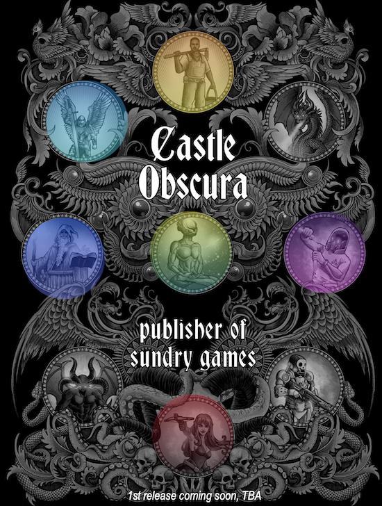 Castle Obscura, publisher of sundry games, first release TBA soon